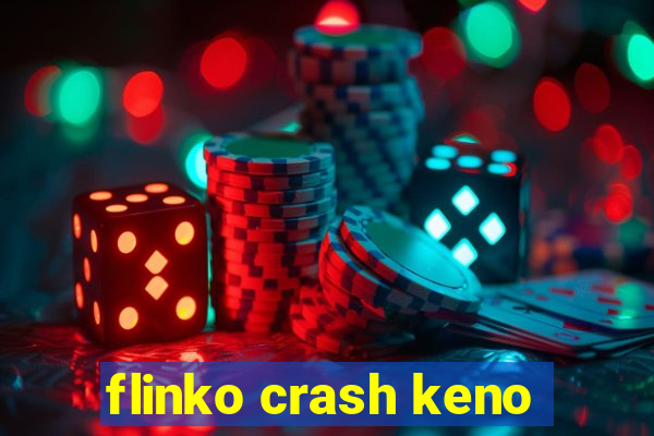 flinko crash keno