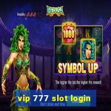 vip 777 slot login