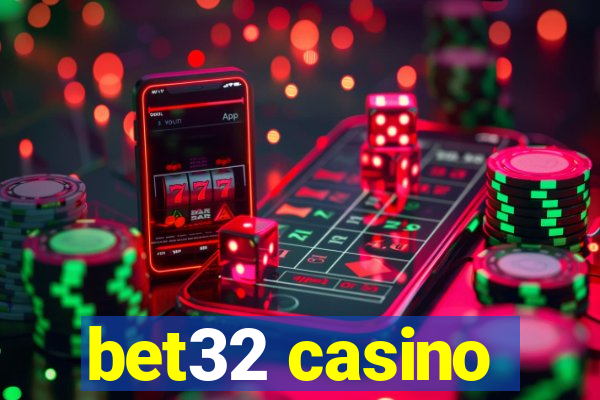 bet32 casino