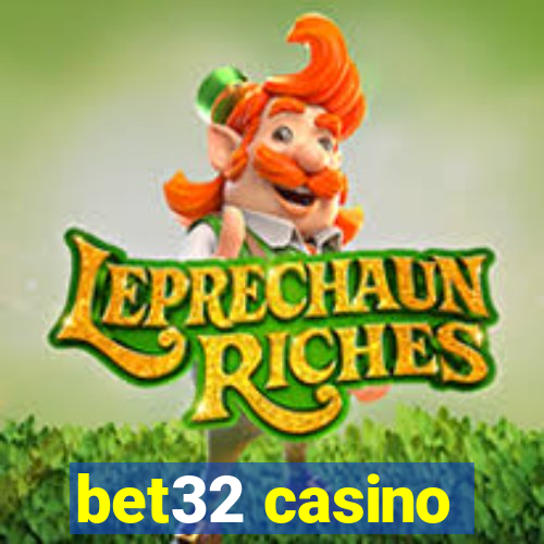 bet32 casino