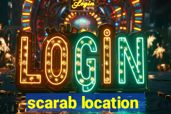 scarab location