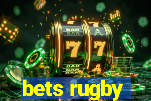 bets rugby