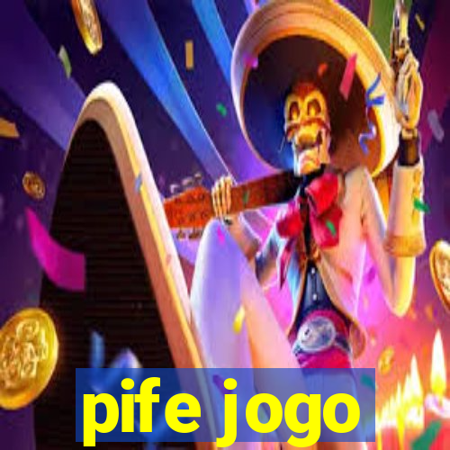 pife jogo