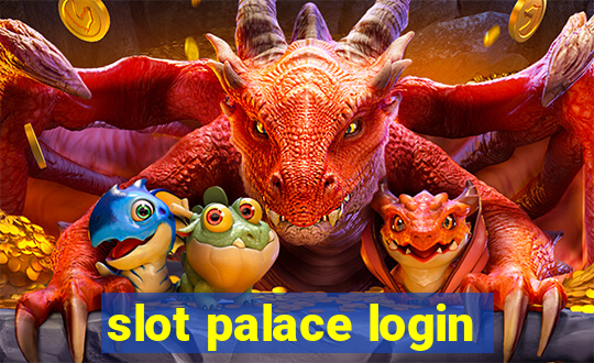 slot palace login