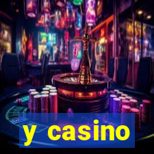 y casino