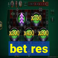 bet res