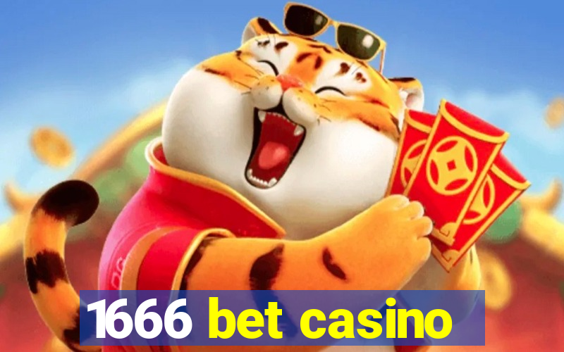 1666 bet casino