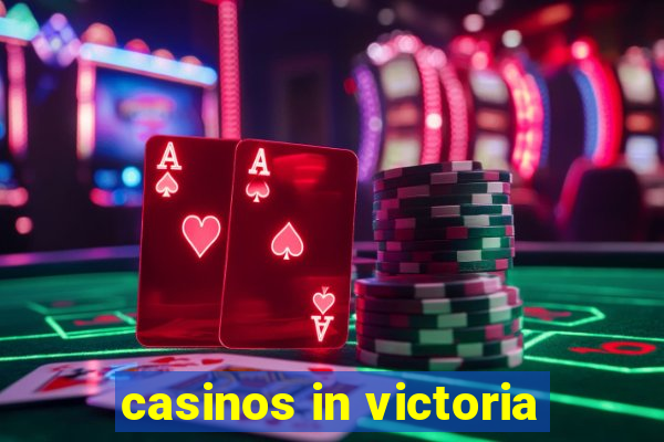 casinos in victoria