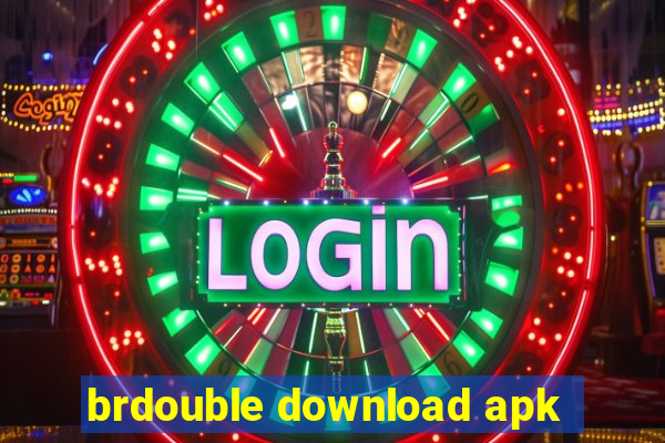 brdouble download apk