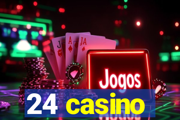 24 casino