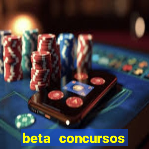 beta concursos senha apostila