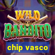 chip vasco