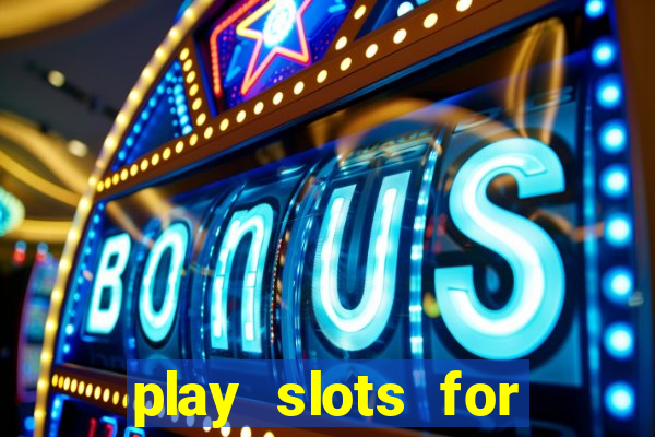 play slots for real money online