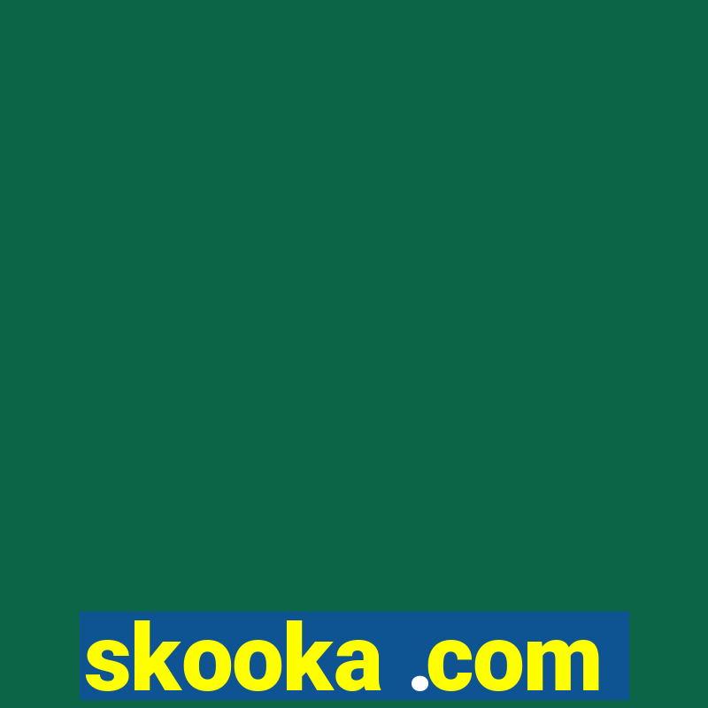 skooka .com