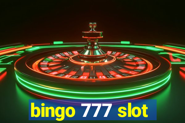 bingo 777 slot