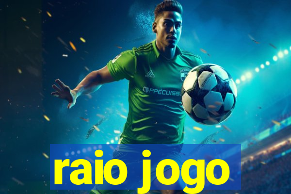 raio jogo