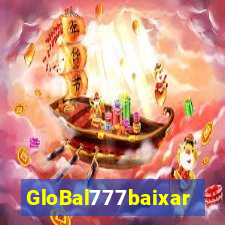 GloBal777baixar