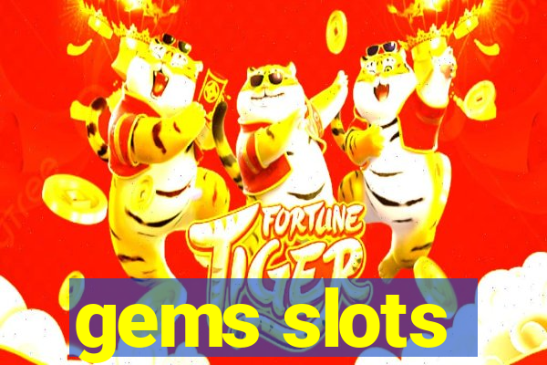 gems slots