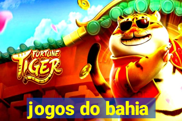 jogos do bahia