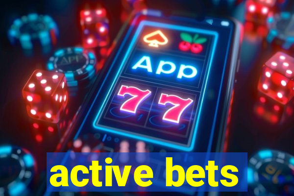 active bets