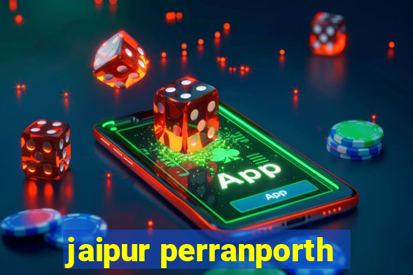 jaipur perranporth