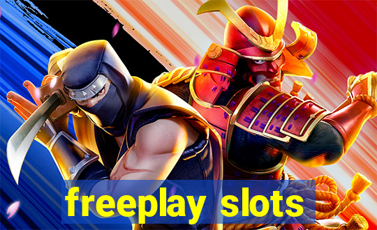 freeplay slots