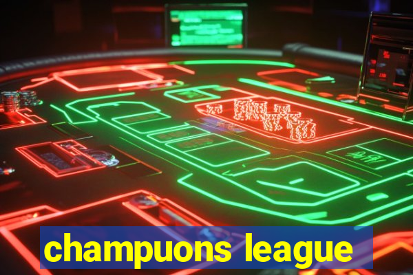 champuons league