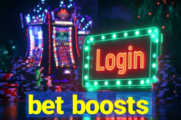 bet boosts