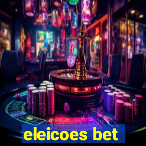 eleicoes bet