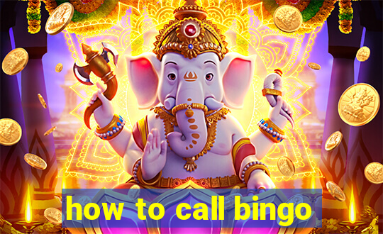 how to call bingo