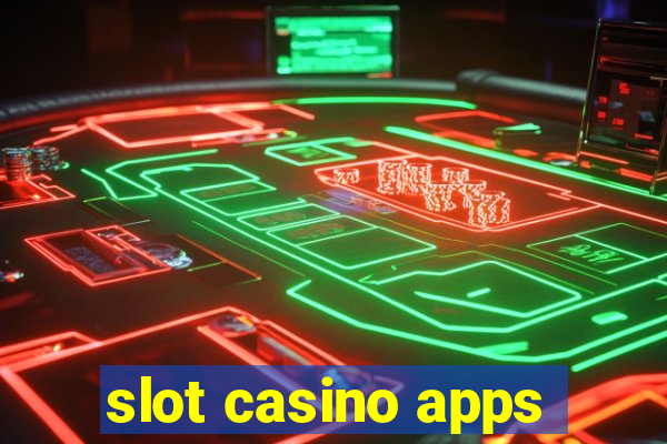 slot casino apps