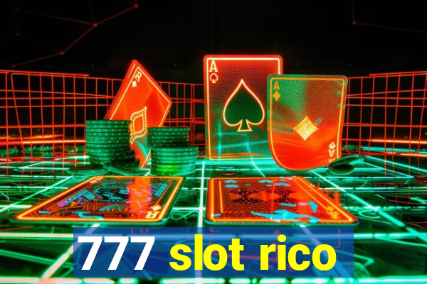 777 slot rico