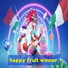 happy fruit winner