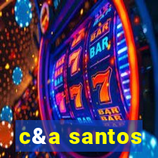 c&a santos