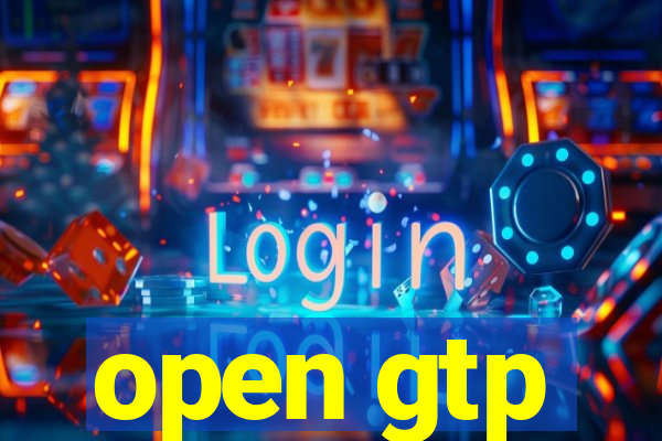 open gtp