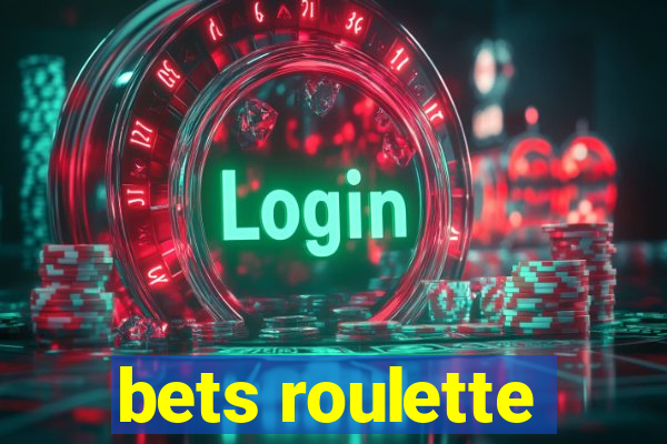 bets roulette