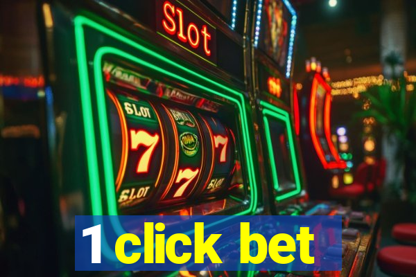 1 click bet