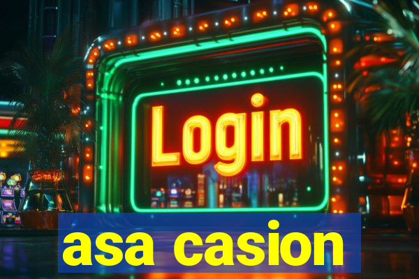 asa casion