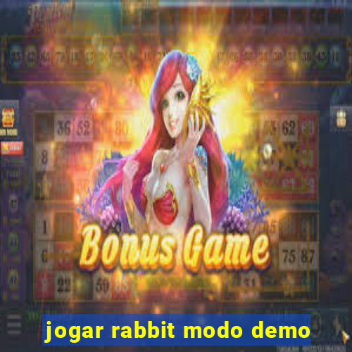 jogar rabbit modo demo