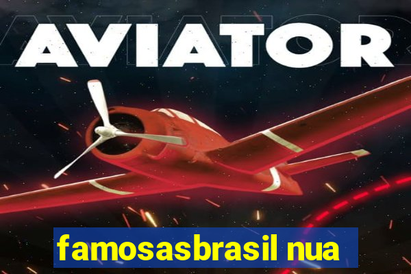 famosasbrasil nua