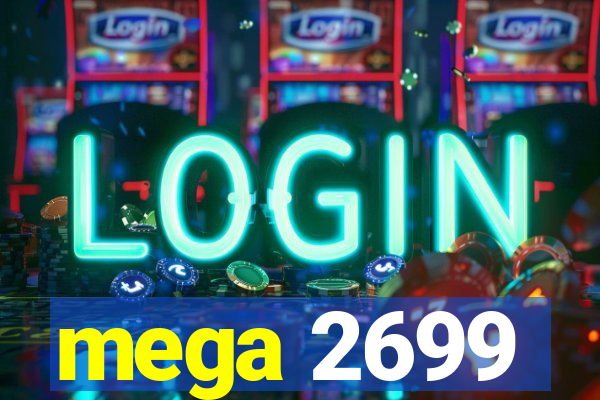 mega 2699