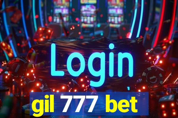 gil 777 bet