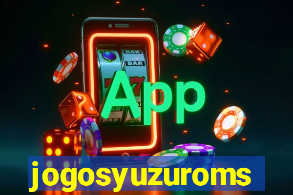 jogosyuzuroms