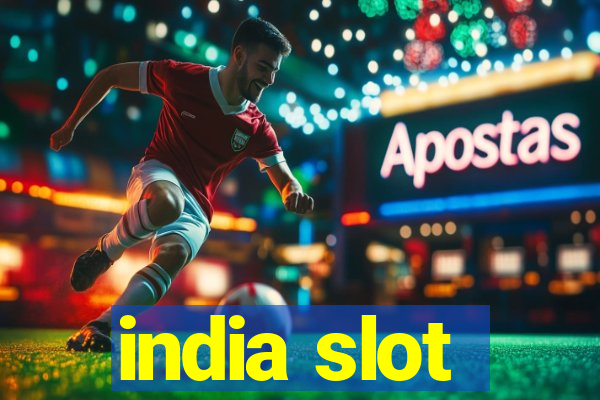 india slot