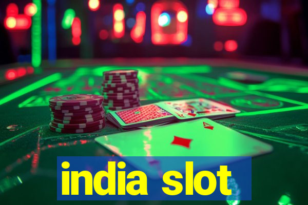 india slot