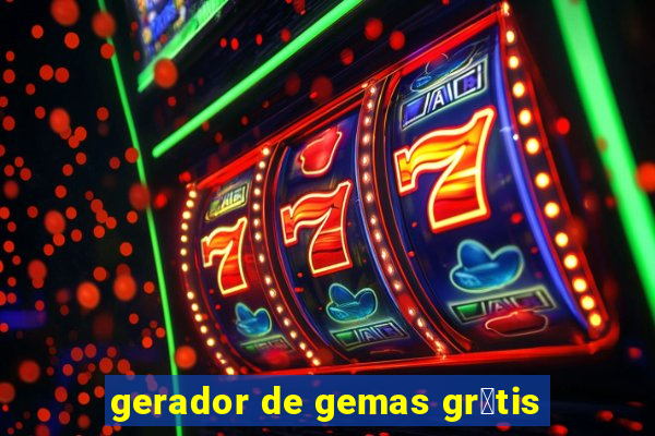 gerador de gemas gr谩tis