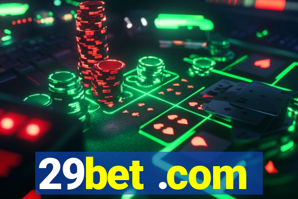 29bet .com