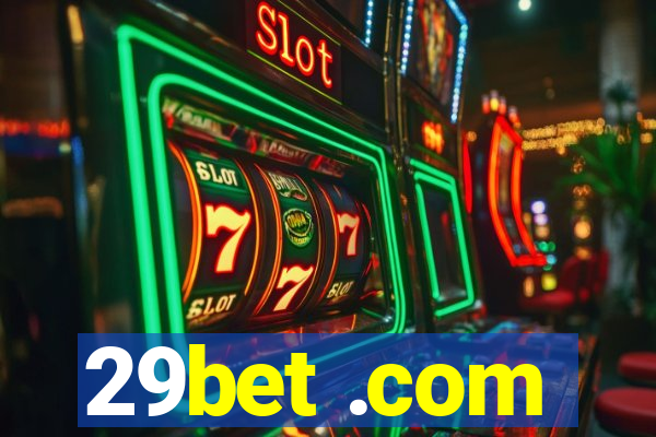 29bet .com