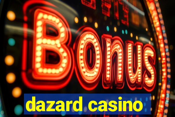 dazard casino