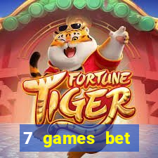 7 games bet fortune tiger